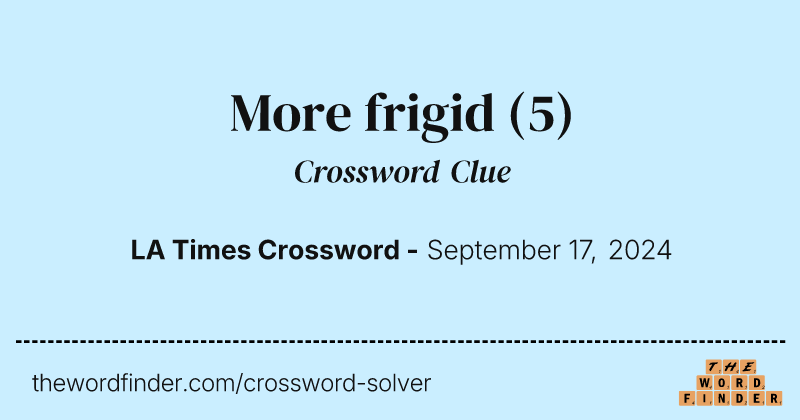 More frigid crossword clue image