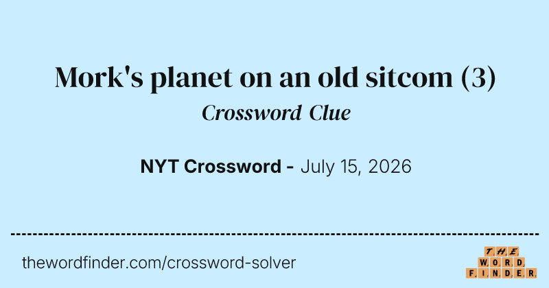 Mork's planet on an old sitcom crossword clue image