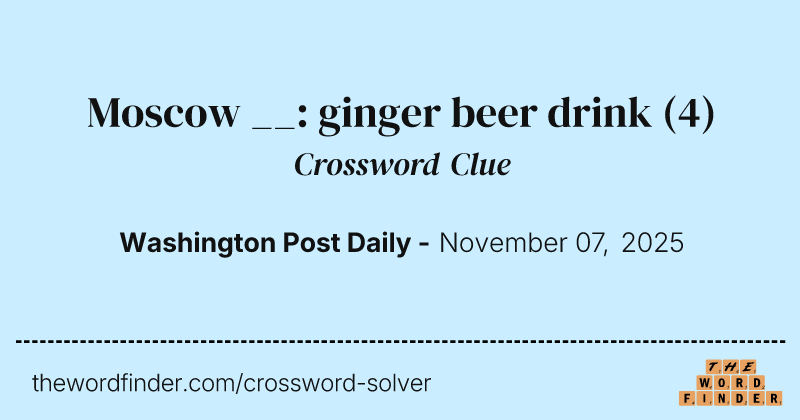 Moscow __: ginger beer drink crossword clue image