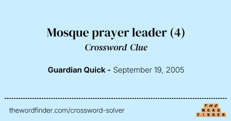 Mosque prayer leader crossword clue image