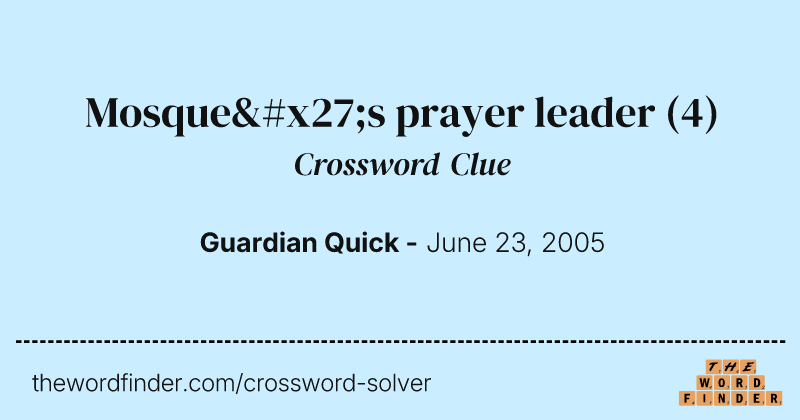 Mosque's prayer leader crossword clue image