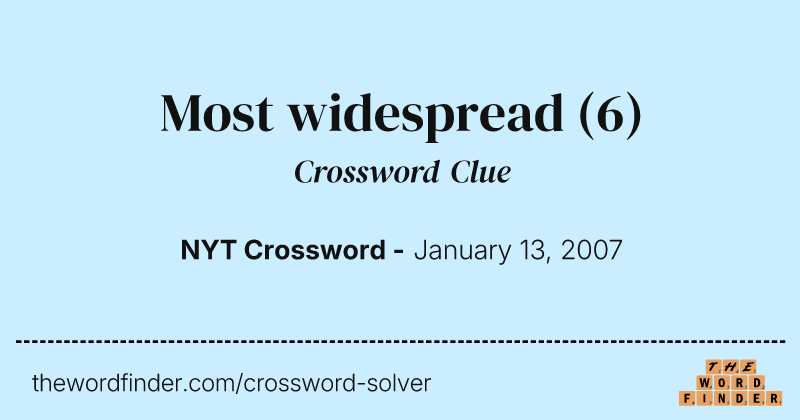Most widespread crossword clue image