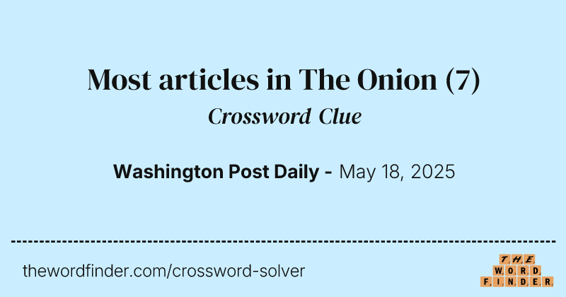 Most articles in The Onion crossword clue image