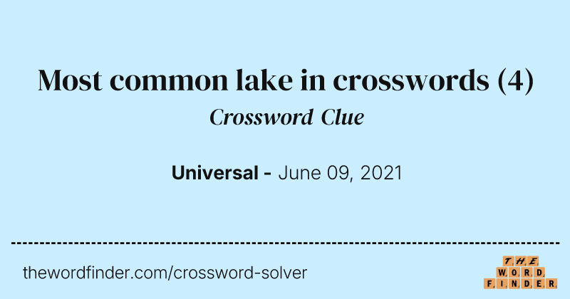 Most common lake in crosswords crossword clue image