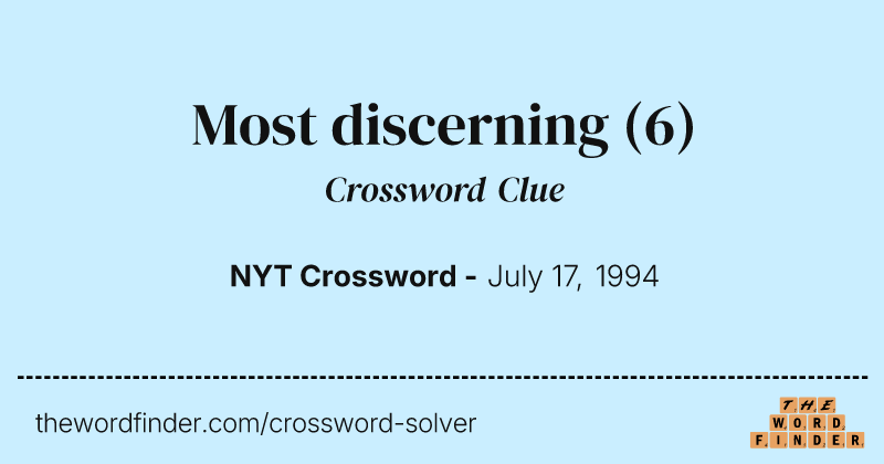 Most discerning crossword clue image