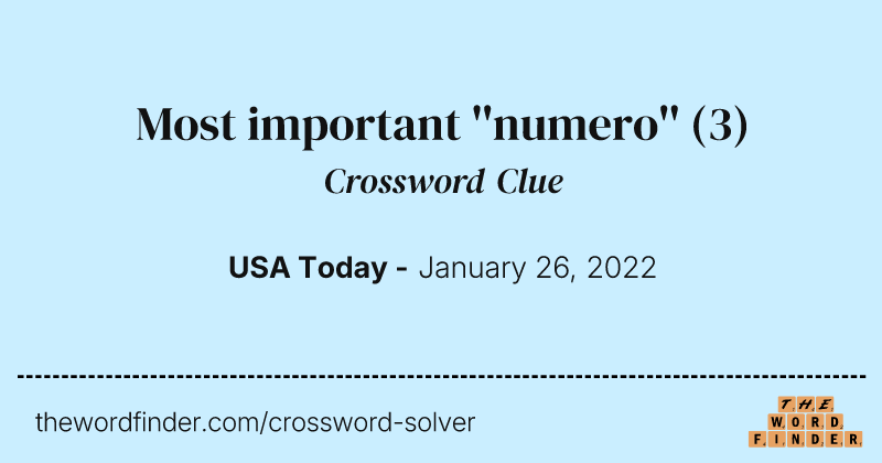 Most important ''numero'' crossword clue image