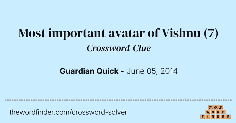 Most important avatar of Vishnu crossword clue image