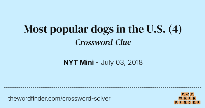 Most popular dogs in the U.S. crossword clue image