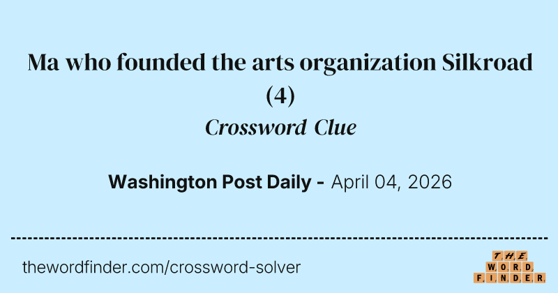 Ma who founded the arts organization Silkroad crossword clue image