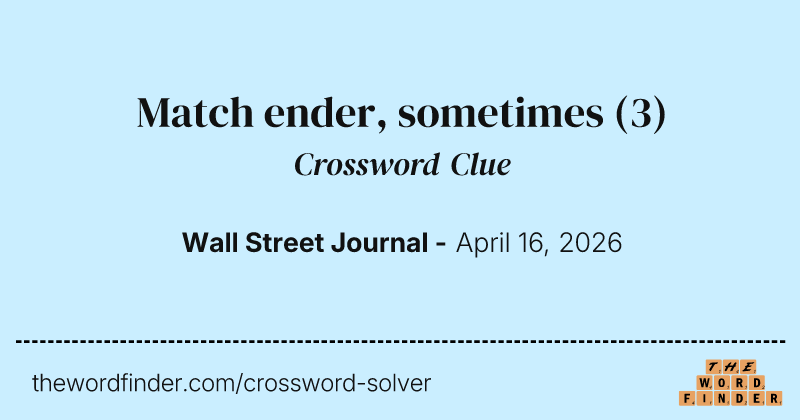 Match ender, sometimes crossword clue image