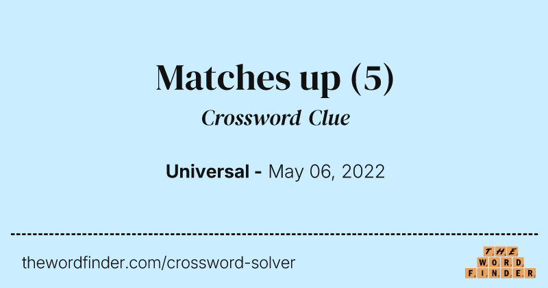 Matches up crossword clue image