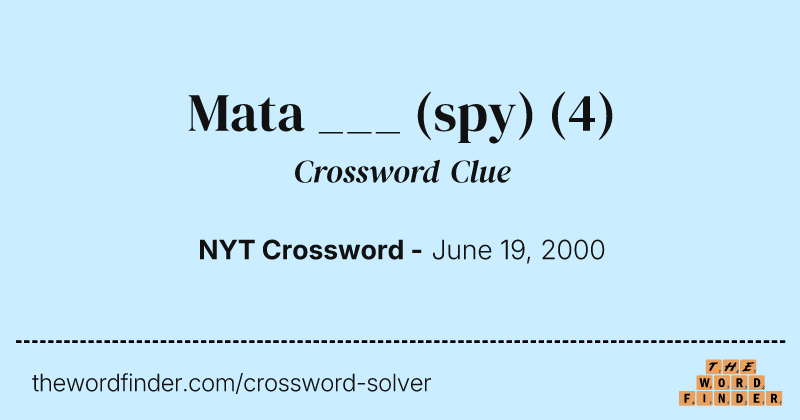 Mata ___ (spy) crossword clue image