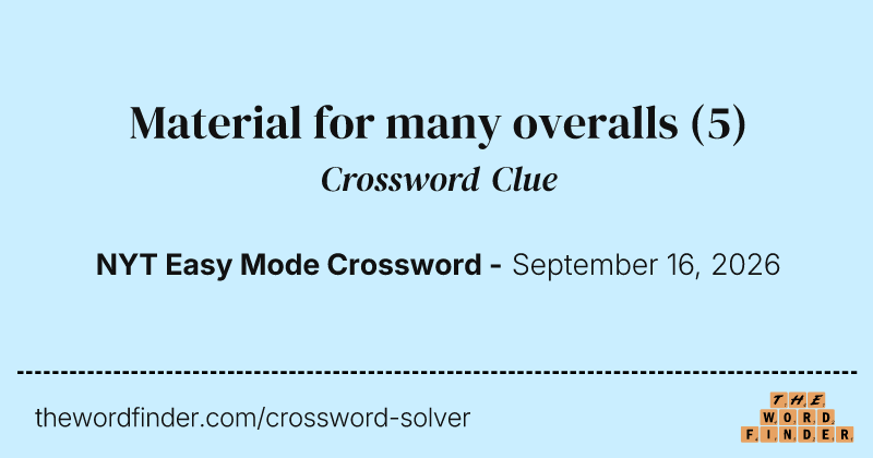 Material for many overalls crossword clue image