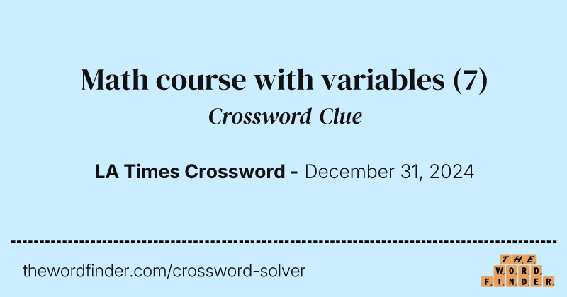 Math course with variables crossword clue image