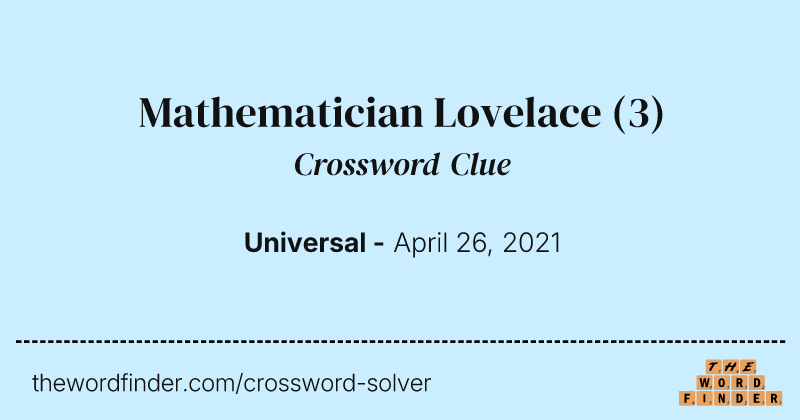 Mathematician Lovelace crossword clue image
