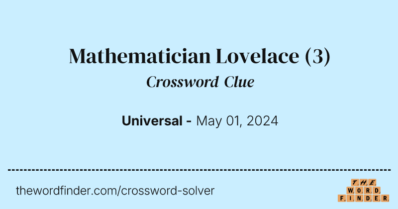 Mathematician Lovelace crossword clue image