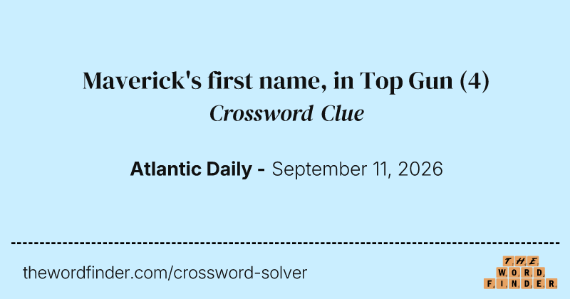 Maverick's first name, in Top Gun crossword clue image