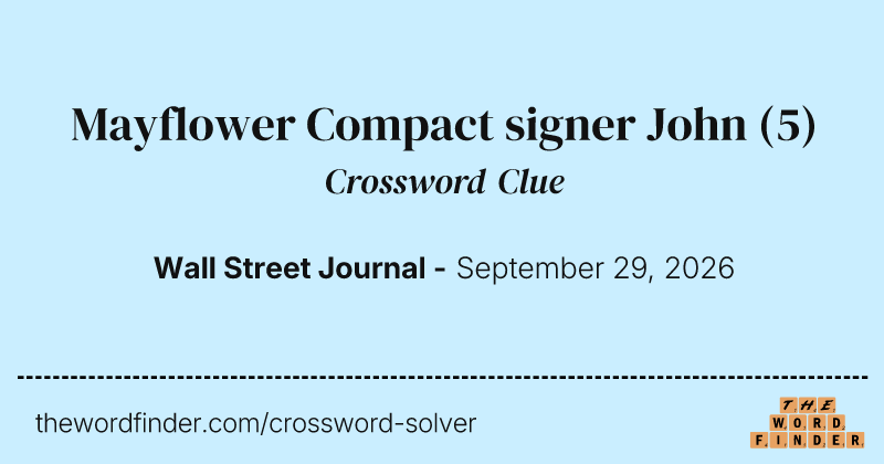 Mayflower Compact signer John crossword clue image