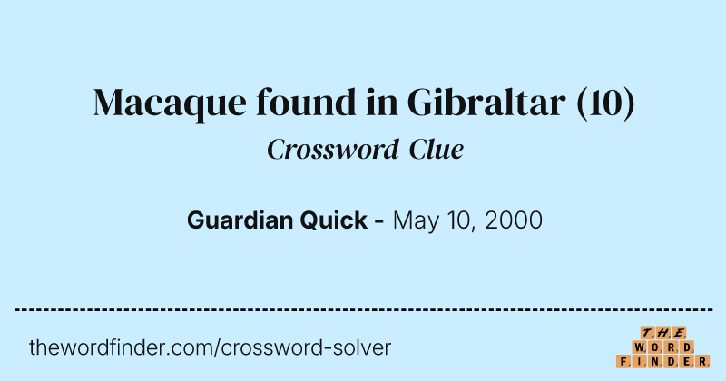 Macaque found in Gibraltar crossword clue image