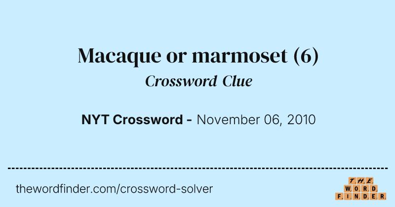 Macaque or marmoset crossword clue image