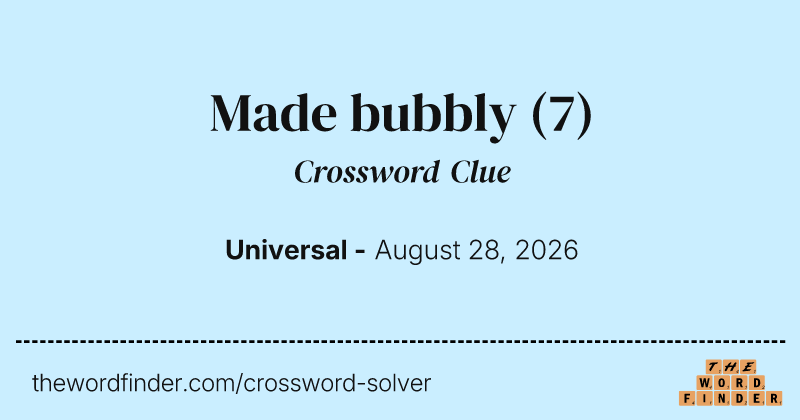 Made bubbly crossword clue image