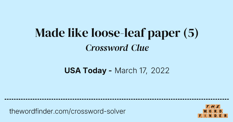Made like loose-leaf paper crossword clue image