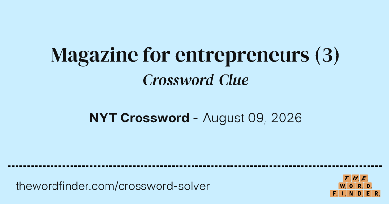 Magazine for entrepreneurs crossword clue image
