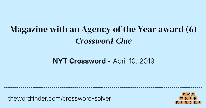 Magazine with an Agency of the Year award crossword clue image