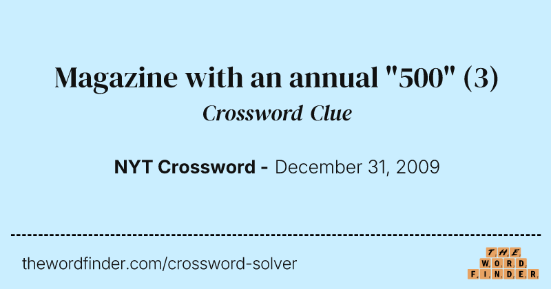 Magazine with an annual "500" crossword clue image
