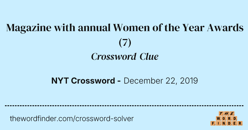 Magazine with annual Women of the Year Awards crossword clue image