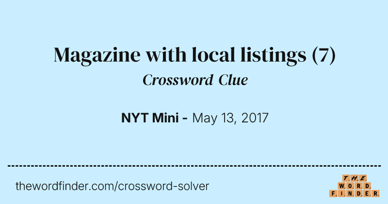 Magazine with local listings crossword clue image