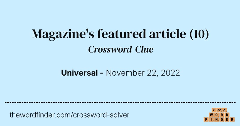 Magazine's featured article crossword clue image