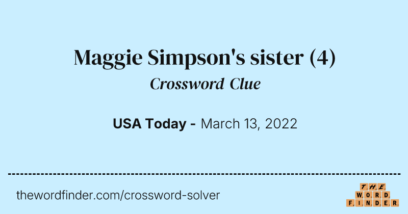 Maggie Simpson's sister crossword clue image