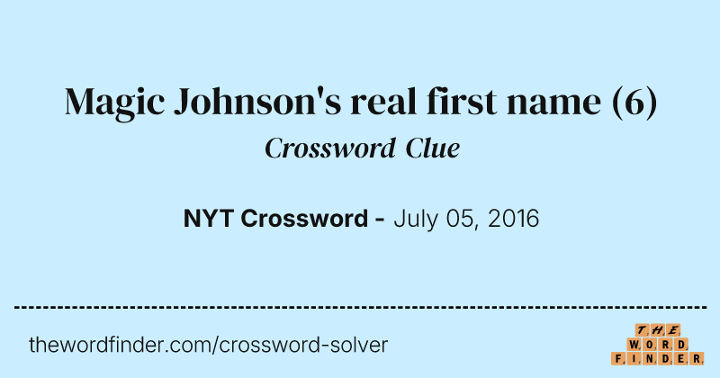 Magic Johnson's real first name crossword clue image