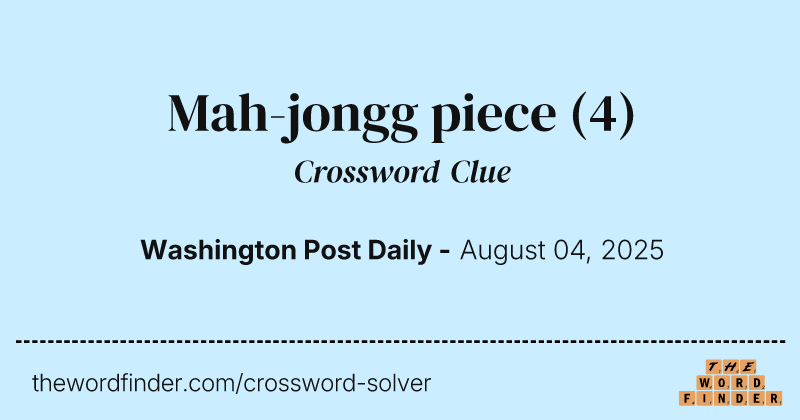 Mah-jongg piece crossword clue image