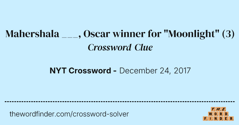 Mahershala ___, Oscar winner for "Moonlight" crossword clue image