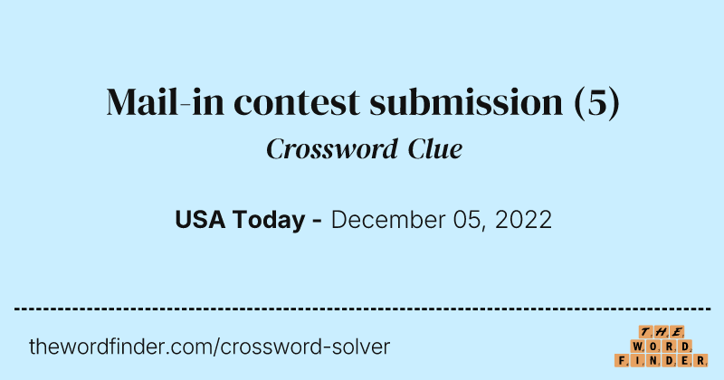 Mail-in contest submission crossword clue image