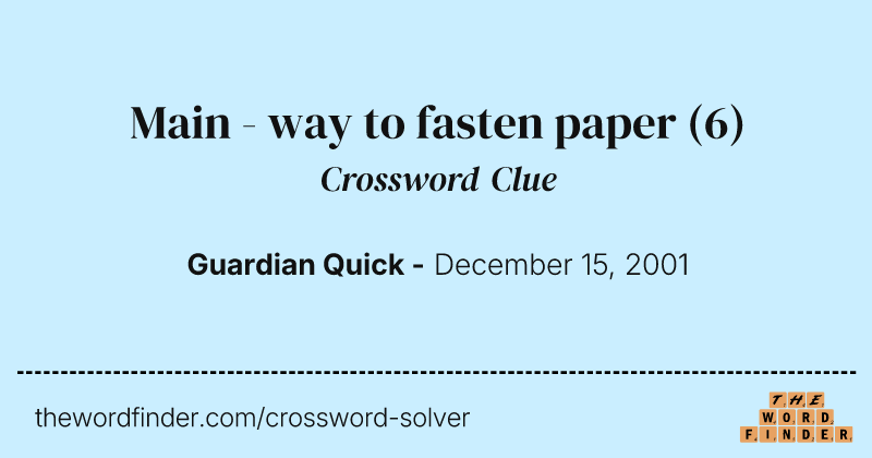 Main - way to fasten paper crossword clue image