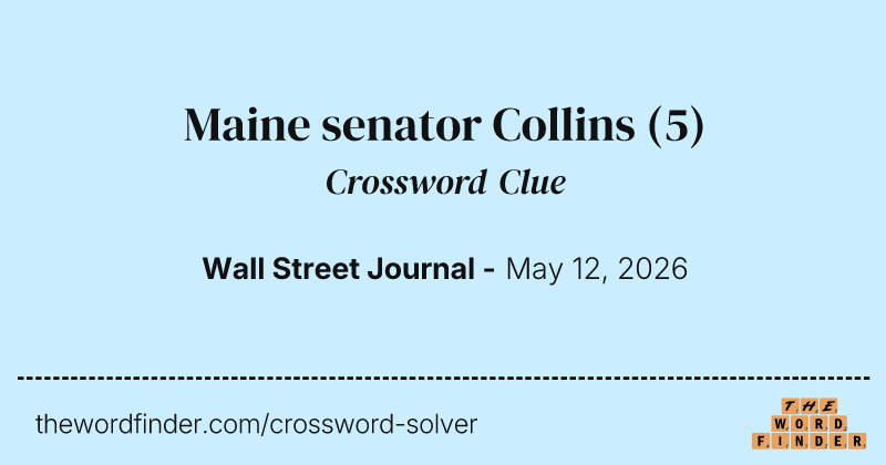 Maine senator Collins crossword clue image
