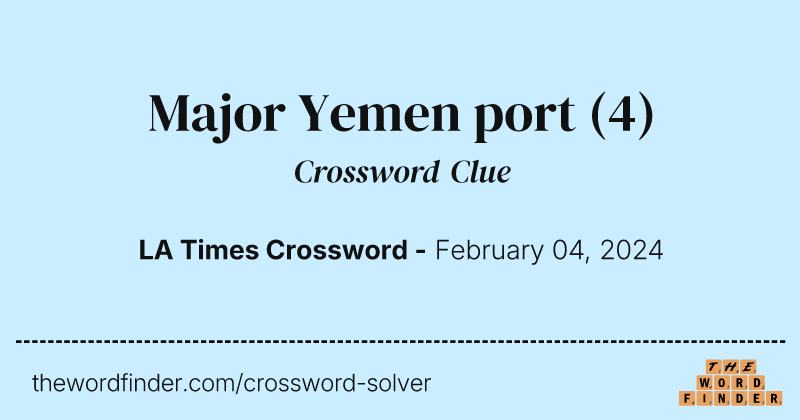 Major Yemen port crossword clue image