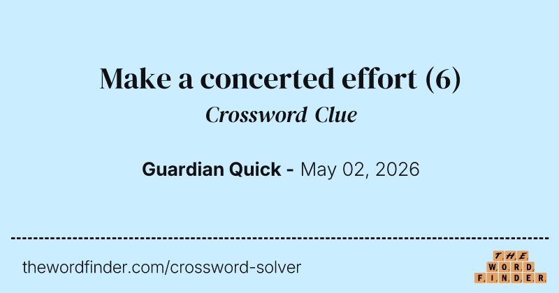 Make a concerted effort crossword clue image