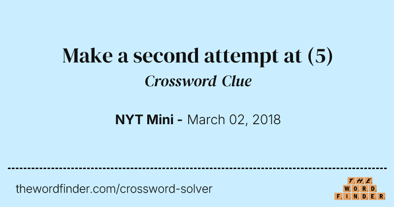 Make a second attempt at crossword clue image