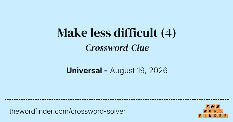 Make less difficult crossword clue image