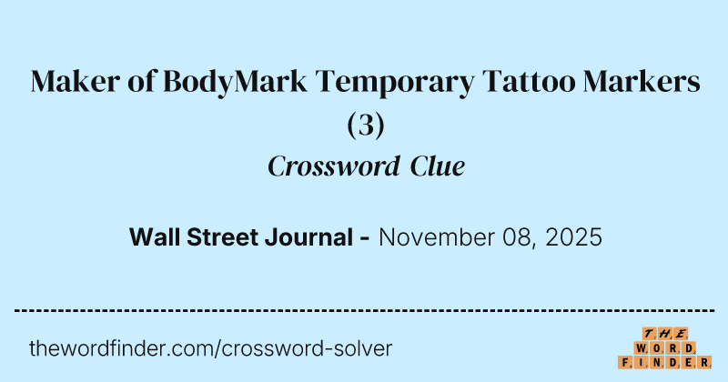 Maker of BodyMark Temporary Tattoo Markers crossword clue image