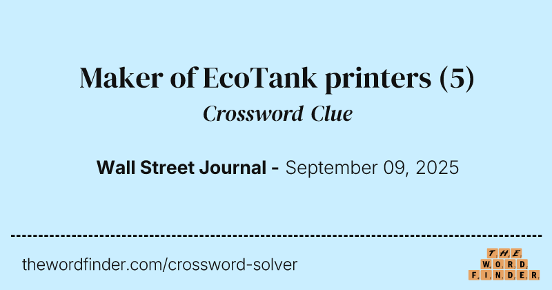 Maker of EcoTank printers crossword clue image
