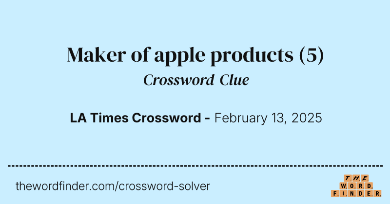 Maker of apple products crossword clue image