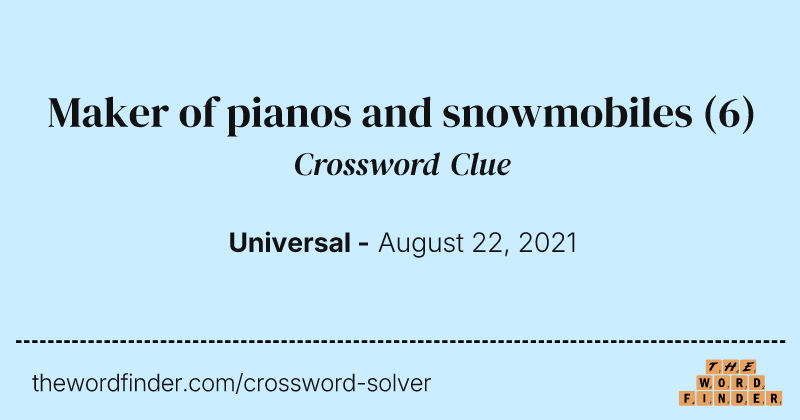 Maker of pianos and snowmobiles crossword clue image