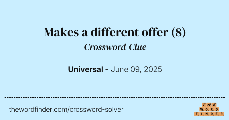 Makes a different offer crossword clue image