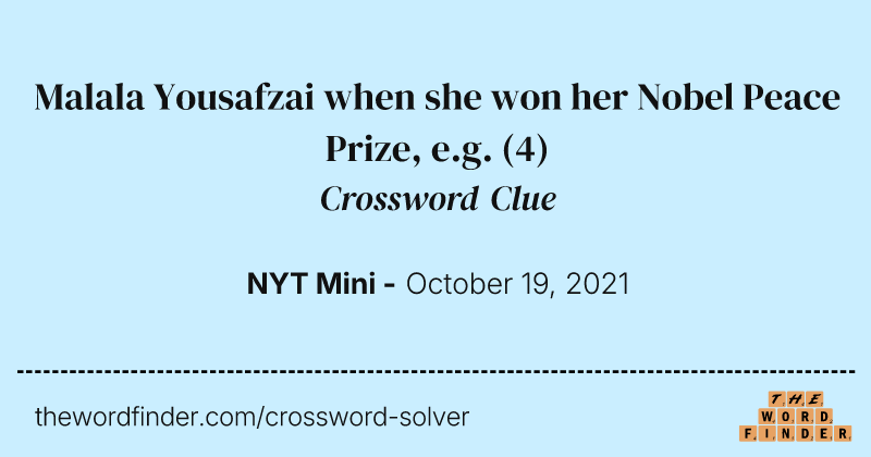 Malala Yousafzai when she won her Nobel Peace Prize, e.g. crossword clue image
