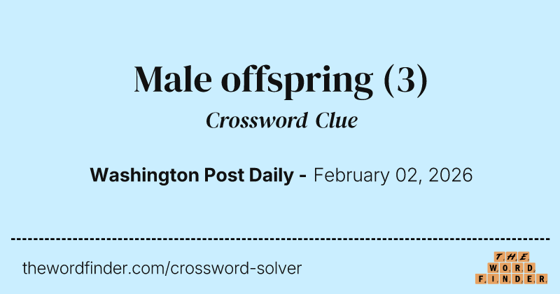 Male offspring crossword clue image